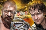 Triple H Vs. Dean Ambrose